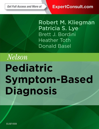 [B9780323399562] Nelson Pediatric Symptom-Based Diagnosis, 1/e