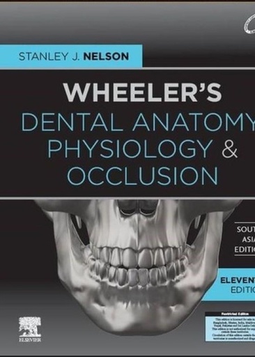 [B9788131262177] Wheeler's Dental Anatomy, Physiology and Occlusion, 2nd SAE