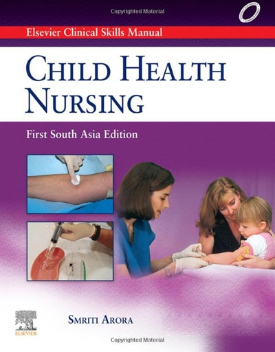 [B9788131254271] Elsevier Clinical Skills Manual Vol 3: Child Health Nursing, 1st SAE