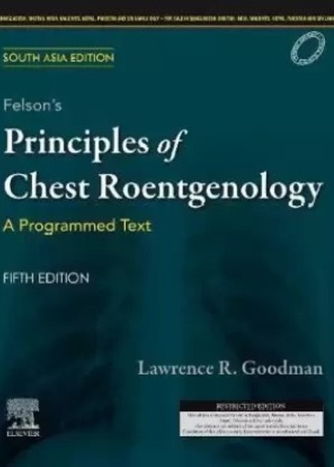 [B9788131263259] Felson's Principles of Chest Roentgenology: A Programmed Text, 5/e-SAE