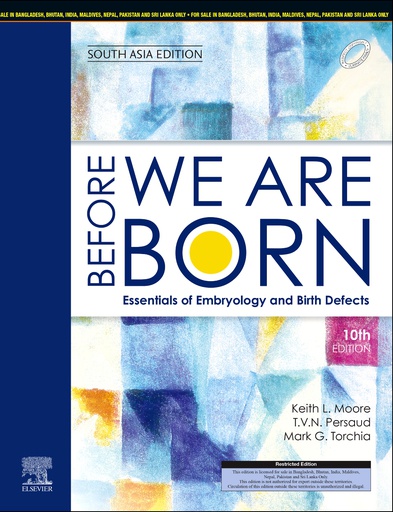 [B9788131262931] Before We Are Born: Essentials of Embryology and Birth Defects, 10/e-SAE