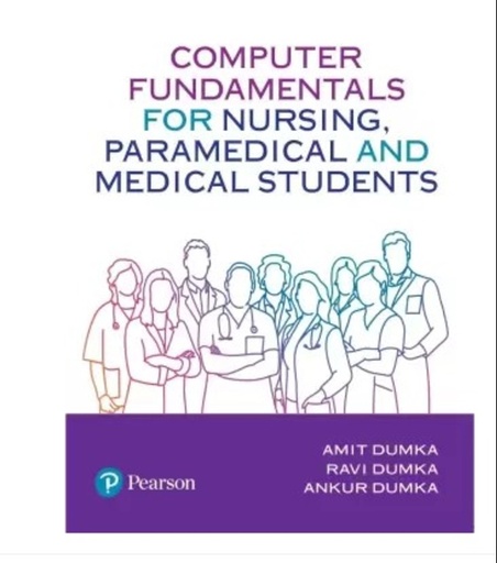 [B9789357052931] Computer fundamentals for nursing, paramedical and medical students