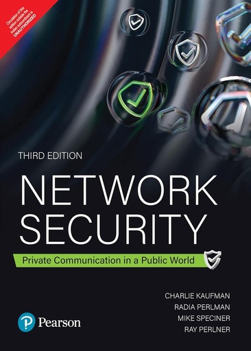 [B9788196874339] Network Security: Private Communications in a Public World