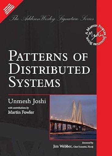 [B9789361590528] Patterns of Distributed Systems