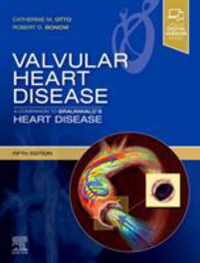 [B9780323546331] Valvular Heart Disease: A Companion to Braunwald's Heart Disease, 5/e