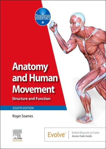 [B9780443113277] Anatomy and Human Movement: Structure and Function 8ed