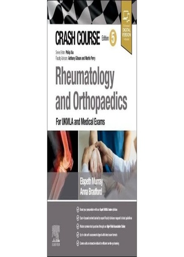 [B9780443115356] Crash Course Rheumatology and Orthopaedics: For UKMLA and Medical Exams 5ed