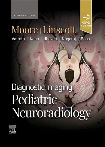 [B9780443234927] Diagnostic Imaging: Pediatric Neuroradiology: 4ed