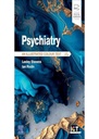 Psychiatry: An Illustrated Colour Text 3ed