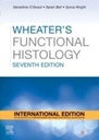 Wheater's Functional Histology, International Edition: 7ed