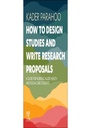 How to Design Studies and Write Research Proposals: A Guide for Nursing, Allied Health and Social Care Students 1ed