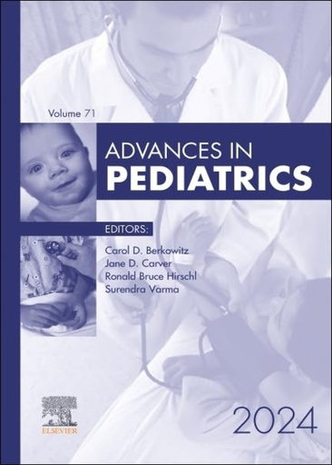 [B9780443246609] Advances in Pediatrics, 2024: 1ed