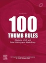 100 Thumb Rules Obstetrics & Fetal Nomograms Made Easy, 3/e