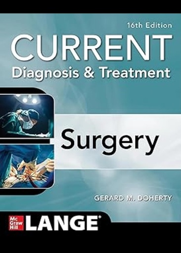 [B9781266249181] CURRENT DIAGNOSIS AND TREATMENT SURGERY  (IE)