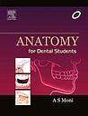 Anatomy for Dental Students, 1e